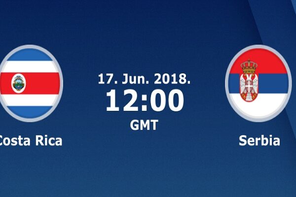 Costa Rica vs Serbia a Tricky Match to Call